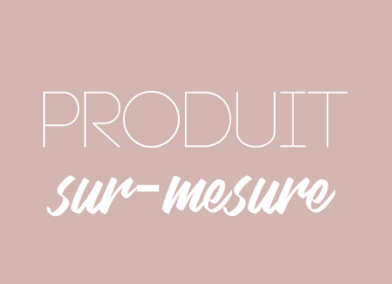 Image de Produit sur mesure